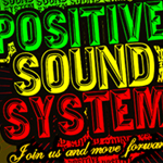 Este Sábado Positive Sound System en Terra Blues