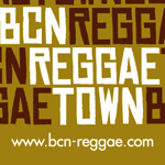 Barcelona Reggae Town: 6ª Aniversario