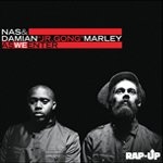 Nas y Damian “Jr. Gong” Marley: “As We Enter”