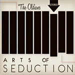 The Oldians. Art Of Seduction Tour