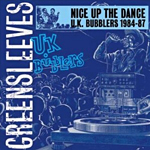 Nice Up The Dance: UK Bubblers 1984-87