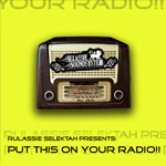 Selassie Sound System «Put this on your radio» y «Dancehall Style»