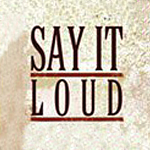 Say It Loud. Barcelona