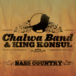 Chalwa Band & King Konsul presentan 