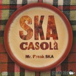 Próximas fechas de Mr Freak Ska