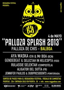 Palloza Splash, anticipo del ReggaeBoa 2013, el 4 de mayo en Balboa (Lugo)