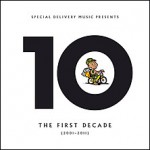 Reseña: Special delivery Music: the first decade (varios artistas)
