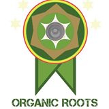 El Reggae no es sólo música, Organic Roots no es sólo Reggae