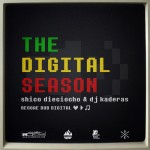 MIX ACTUAL #57: DJ KADERAS & PLANBSHICO STUDIO “The Digital Season”