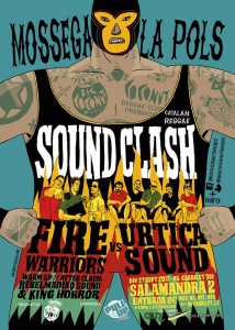 Vídeo- Promo Mossega la Pols  Soundclash. Fire Warriors vs. Urtica Sound. 27 de Septiembre en Sala Salamandra