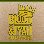 Blood and Fyah Sound presenta la primera referencia de su nuevo sello.