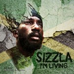 Savona Records y Sizzla presentan «I´m Living», sobre el «The Living Riddim», adelanto del próximo album de Sizzla «Born A King»