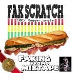 MIX ACTUAL #76: FAK SCRATCH “Faking Promo Mixtape”
