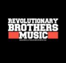 Revolutionary Brothers Music presenta 