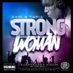 Strong Woman es el nuevo single de Carla Tapia