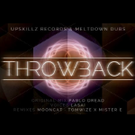 Pablo Dread y Lasai editan este «Throwback EP» para Meltdown Dubs y Upskillz Records