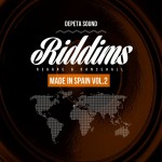 MIX ACTUAL #125: DEPETA SOUND «Riddims Made In Spain Vol.2»