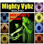 MIX ACTUAL #121: MIGHTY VYBZ SOUND «Rocksteady’s Gentlemen»