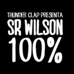 Clip oficial 100% Señor Wilson y Thunder Clap