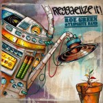 Kasba Music te trae el nuevo disco de Roe Green & Txipiaité Band, titulado «Reggaelize it»