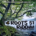 «Roots 51 Riddim» es el nuevo riddim de Max RubaDub para Gideon Production