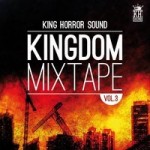 MIX ACTUAL #150: KING HORROR SOUND “Kingdom Mixtape Vol. III”