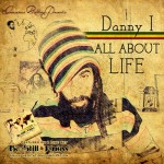 Danny I «All About Life» nuevo single