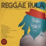 Reggae Rula - La Prehistoria Del Reggae En El Estado Español (1984-1998) vol. 1, LP