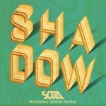 SOJA presenta Shadow feat Trevor Young nuevo adelanto del nuevo disco