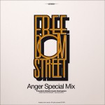 Nuevo Single de Freedom Anger Special Mix (Freedom Street meets Rampalion)