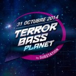 Horarios para el Terror Bass Planet 