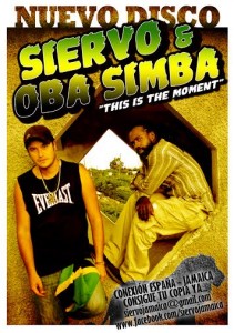 El siervo y Oba Simba lanzan 