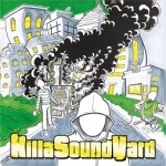Killa Sound Yard lanza su primera producción en 10