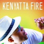 Son of a King, nuevo clip de Kenyatta Fire