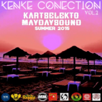 MIX ACTUAL #258: KART SELEKTO & MAY DAY SOUND “Kenke Conection Vol.2”