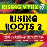 MIX ACTUAL #263: RISING VYBZ SOUND “Rising Roots Vol.2”