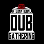 Espectacular Line Up para la primera edición del International Dub Gathering en Barcelona