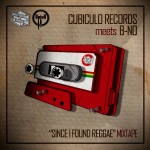 MIX ACTUAL #285: CUBICULO RECORDS meets B-NO “Since I found Reggae Mixtape”