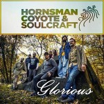 Hornsman Coyote & Soulcraft presentan 