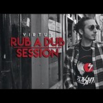 Rub-a-Dub Session, nuevo clip de Virtus