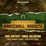 MIX ACTUAL #294: VILLAVERDE DANCEHALL ADDICTS «2015 Hottest Tune Selektion»