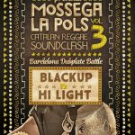 Ya puedes escuchar el audio del Mossega La Pols Soundclash Vol.3