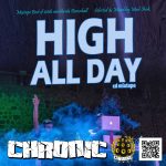 MIX ACTUAL #336: CHRONIC SOUND – “High All Day”