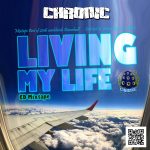 MIX ACTUAL #333: CHRONIC SOUND “Living my life”