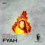 Bassplate Records presenta «Burning Fyah» lo nuevo de Asante Amen