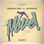 General Trix y Jah Wayne presentan su nuevo single «Move»