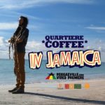 Quartiere Coffee publican un nuevo single: In Jamaica