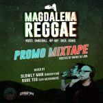 MIX ACTUAL: Magdalena Reggae (Promo Mixtape) de Luv Messenger & Crossfyah Sound