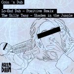 Lo- En Dub y The Silly Tang remixan «a su manera» el ep «Coin ´n Dub»