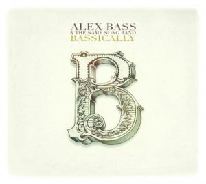 Ya disponible: «Bassically» el nuevo disco de Alex Bass